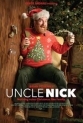   - Uncle Nick