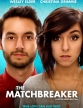  - The Matchbreaker