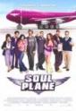 Улетный транспорт - Soul Plane