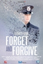    - Forget and Forgive