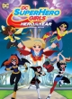 Супердевочки. Героиня года - DC Super Hero Girls- Hero of the Year