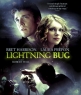 Светлячок - Lightning Bug