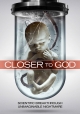 Ближе к Богу - Closer to God