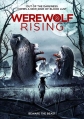 Воскрешение оборотня - Werewolf Rising