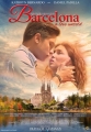 Барселона. Нерассказанная любовь - Barcelona. A Love Untold