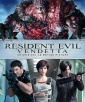 Обитель зла: Вендетта - Resident Evil- Vendetta