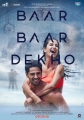 Смотри ещё раз - Baar Baar Dekho