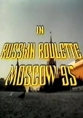 Русская рулетка – Москва 95 - Russian Roulette - Moscow 95