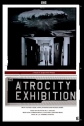 Выставка жестокости - The Atrocity Exhibition