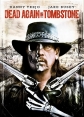 Мертвец из Тумстоуна 2 - Dead Again in Tombstone