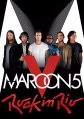 Maroon 5 - Rock in Rio - 