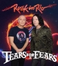 Tears for Fears - Rock in Rio - 