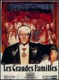 Сильные мира сего - Grandes familles, Les