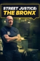 Уличные войны - Street Justice- The Bronx