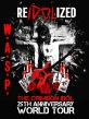 W.A.S.P.:ReIdolized: The Soundtrack To The Crimson Idol - 