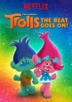 Тролли: Праздник продолжается - Trolls- The Beat Goes On