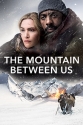 Между Нами Горы: Дополнительные материалы - The Mountain Between Us- Bonuces