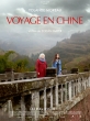 Путешествие в Китай - Voyage en Chine