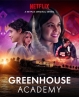 Академия Гринхаус - Greenhouse Academy