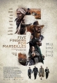 Пять пальцев для Марселя - Five Fingers for Marseilles