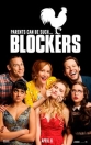 Секса не будет!!!: Дополнительные материалы - Blockers- Bonuces