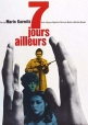 Неделя в отъезде - Sept jours ailleurs