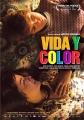 Жизнь и цвет - Vida y color