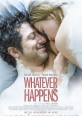 Что бы ни случилось - Whatever Happens