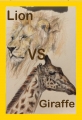 Лев против жирафа - Lion vs. Giraffe