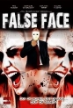 Фальшивое лицо - False Face