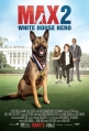 Макс 2: Герой Белого Дома - Max 2- White House Hero