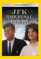 Джон Ф. Кеннеди: Последние часы - JFK- The Final Hours