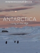 Антарктика. Живущие на грани - Antarctica. Living on the edge