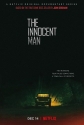 Невиновный - The Innocent Man