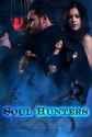 Охотники за душами - Soul Hunters