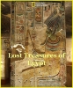 National Geographic:    - Lost Treasures of Egypt