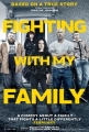 Борьба с моей семьей - Fighting with My Family