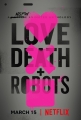 ,    - Love, Death & Robots