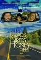 Дороги, деревья и медовые пчелы - Roads, Trees and Honey Bees