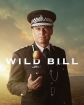   - Wild Bill