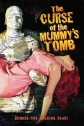 Проклятие гробницы мумии - The Curse of the Mummy°s Tomb