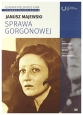 Дело Горгоновой - Sprawa Gorgonowej