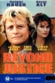 Правосудие бессильно - Beyond Justice