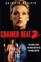 Женщины за решеткой 2 - Chained Heat II