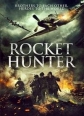 Охотник на ракеты - Rocket Hunter