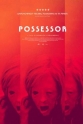  - Possessor