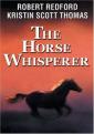 Заклинатель - The Horse Whisperer