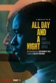     - All Day and a Night