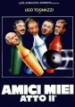 Мои друзья, часть 2 - Amici miei - Atto IIВ°