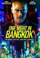 Одна ночь в Бангкоке - One Night in Bangkok